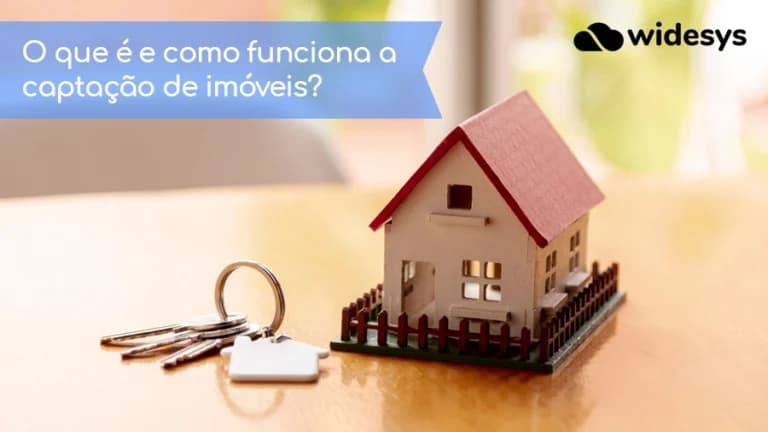 O que é e como funciona a captação de imóveis?